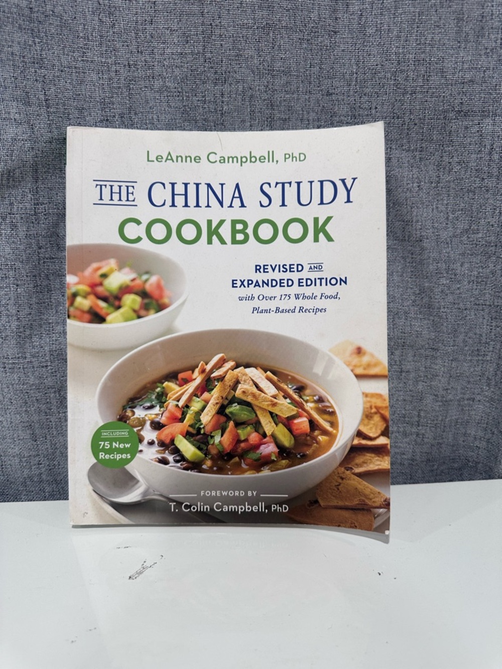 The China Study Cookbook by LeAnne Campbell - White & Green Cover